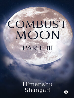 cover image of Combust Moon, Part III